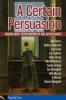 A Certain Persuasion - Modern Lgbtq+ Fiction Inspired by Jane Austen's Novels (Paperback) - Julie Bozza Photo