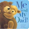 Me and My Dad! (Board book) - Alison Ritchie Photo