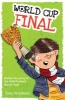 World Cup Final (Paperback) - Tony Bradman Photo