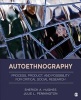 Autoethnography - Process, Product and Possibility for Critical Social Research (Paperback) - Julie L Pennington Photo