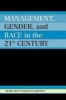 Management, Gender, and Race in the Twenty-First Century (Paperback) - Margaret Foegen Karsten Photo