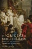 The Origins of Neoliberalism - Modeling the Economy from Jesus to Foucault (Hardcover) - Dotan Leshem Photo