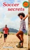 Soccer Secrets (Paperback) - Jayne Bauling Photo