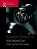 Routledge Handbook of International Law (Hardcover) - David Armstrong Photo