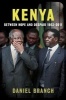 Kenya - Between Hope and Despair, 1963-2011 (Hardcover) - Daniel Branch Photo