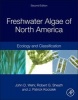 Freshwater Algae of North America - Ecology and Classification (Hardcover, 2nd Revised edition) - John D Wehr Photo