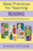 Best Practices for Teaching Reading - What Award-Winning Classroom Teachers Do (Paperback) - Randi Stone Photo