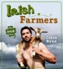 Irish Farmers (Hardcover) - Ciara Ryan Photo