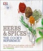 Herbs & Spices - The Cook's Reference (Hardcover) - Jill Norman Photo