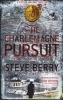 The Charlemagne Pursuit (Paperback) - Steve Berry Photo