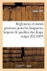 Reglemens Et Statuts Generaux Pour Les Longueurs, Largeurs Qualitez Des Draps, Serges (French, Paperback) - Louis Xiv Photo