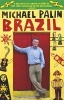 Brazil (Paperback) - Michael Palin Photo