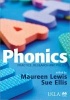 Phonics - Practice, Research and Policy (Paperback) - Maureen Lewis Photo