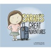 Sarah's Great Adventures (Hardcover) - Madeline Beale Photo