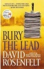 Bury the Lead (Paperback, New edition) - David Rosenfelt Photo