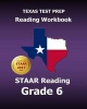 Texas Test Prep Reading Workbook Staar Reading Grade 6 - Covers All the Teks Skills Assessed on the Staar (Paperback) - Test Master Press Texas Photo