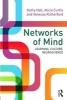 Networks of Mind: Learning, Culture, Neuroscience (Paperback) - Kathy Hall Photo