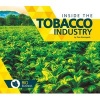 Inside the Tobacco Industry (Hardcover) - Tom Streissguth Photo