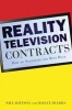 Reality Television Contracts - How to Negotiate the Best Deal (Paperback) - Paul Battista Photo