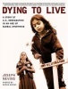 Dying to Live - A Story of U.S. Immigration in an Age of Global Apartheid (Paperback) - Joseph Nevins Photo