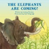 The Elephants are Coming! (Paperback) - Lindsay Norman Photo