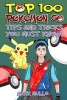 Top 100 Pokemon Go Tips and Tricks You Must Know (Paperback) - Mark Mulle Photo