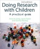 Doing Research with Children - A Practical Guide (Paperback, 3rd Revised edition) - Tommy MacKay Photo