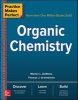 Practice Makes Perfect Organic Chemistry (Paperback) - Marian DeWane Photo