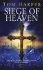 Siege of Heaven (Paperback) - Tom Harper Photo