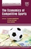 The Economics of Competitive Sports (Hardcover) - Placido Rodriguez Photo