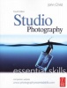 Studio Photography - Essential Skills (Paperback, 4th Revised edition) - John Child Photo