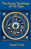 The Secret Teachings of All Ages (Hardcover) - Manly P Hall Photo