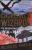 Churchill's Wizards - The British Genius for Deception, 1914-1945 (Paperback, Main) - Nicholas Rankin Photo