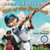 Out of the Ballpark (Paperback) - Alex Rodriguez Photo