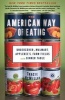 The American Way of Eating - Undercover at Walmart, Applebee's, Farm Fields and the Dinner Table (Paperback) - Tracie McMillan Photo