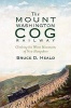 The Mount Washington Cog Railway - Climbing the White Mountains of New Hampshire (Paperback) - Bruce D Heald Photo