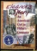 Eleanor's Story - an American Girl in Hitler's Germany (Paperback, 1st trade pbk. ed) - Eleanor Ramrath Garner Photo