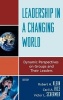 Leadership in a Changing World - Dynamic Perspectives on Groups and Their Leaders (Hardcover) - Robert H Klein Photo