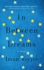 In Between Dreams (Hardcover) - Iman Verjee Photo