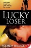 Lucky Loser (Paperback, New) - Yolanda Wallace Photo