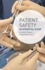 Patient Safety - An Essential Guide (Paperback) - Heather Gluyas Photo