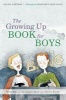 The Growing Up Book for Boys - What Boys on the Autism Spectrum Need to Know! (Hardcover) - David A Hartman Photo