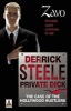 Derrick Steele - Private Dick the Case of the Hollywood Hustler (Paperback) - Zavo Photo