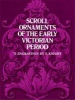 Scroll Ornaments of the Early Victorian Period (Paperback, New edition) - F Knight Photo