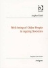 Well-Being of Older People in Ageing Societies (Paperback, New Ed) - Asghar Zaidi Photo