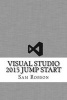 Visual Studio 2015 Jump Start (Paperback) - Sam Robson Photo