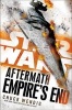 Empire's End: Aftermath (Star Wars) (Hardcover) - Chuck Wendig Photo