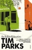 An Italian Education (Paperback, New Ed) - Tim Parks Photo