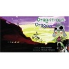 Drag it Out Dragon (Hardcover) - Martin Holland Photo