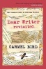 Dear Writer ...revisited... - The Classic Guide to Writing Fiction (Paperback, Revised) - Carmel Bird Photo